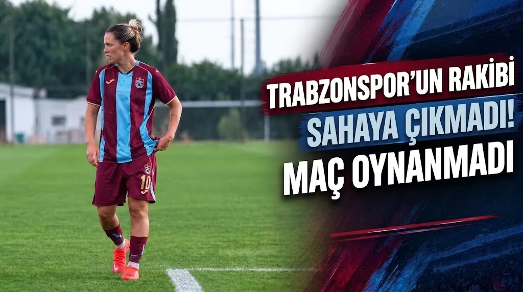 Trabzonspor’un rakibi sahaya çıkmadı! Maç oynanmadı