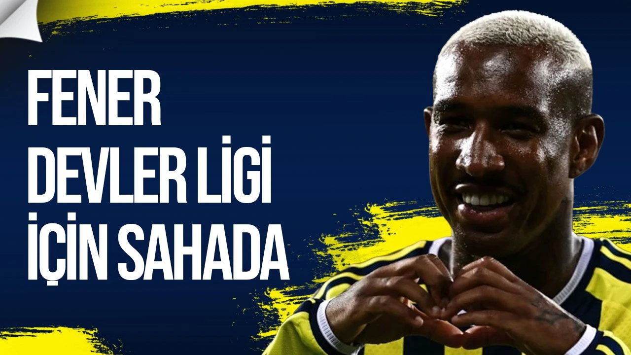 Fenerbahçe Şampiyonlar Ligi’nde sahne alıyor