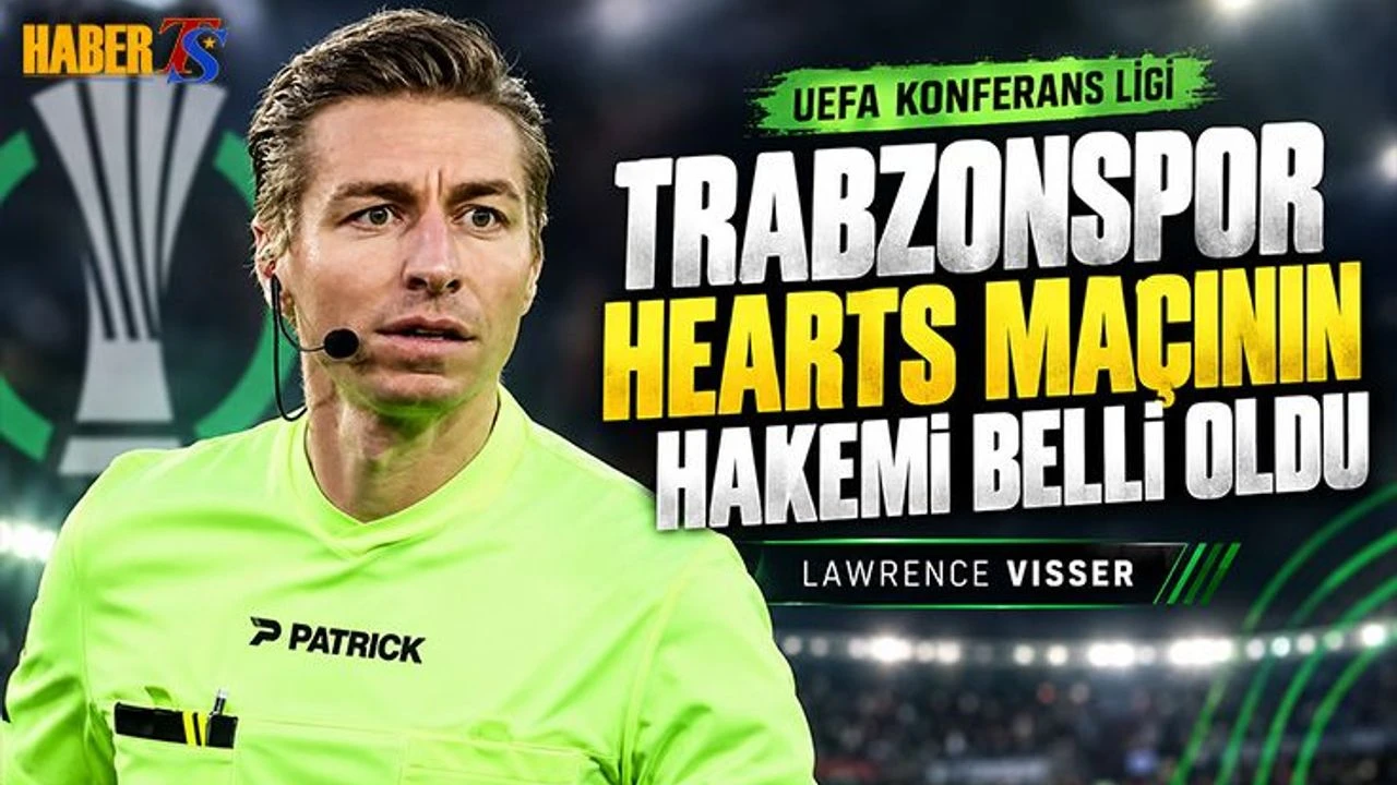 Trabzonspor - Hearts Maçının Hakemi Belli Oldu