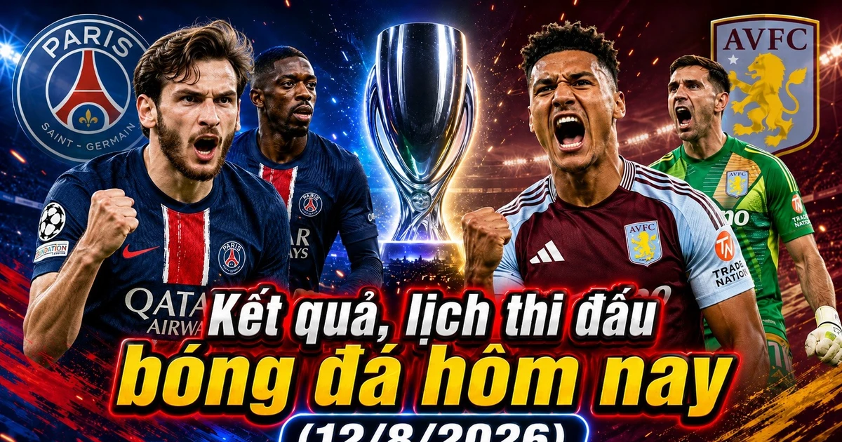 12 Ağustos tarihli futbol maçlarının sonuçları ve programı: UEFA Süper Kupası'nda PSG - Aston Villa maçı.