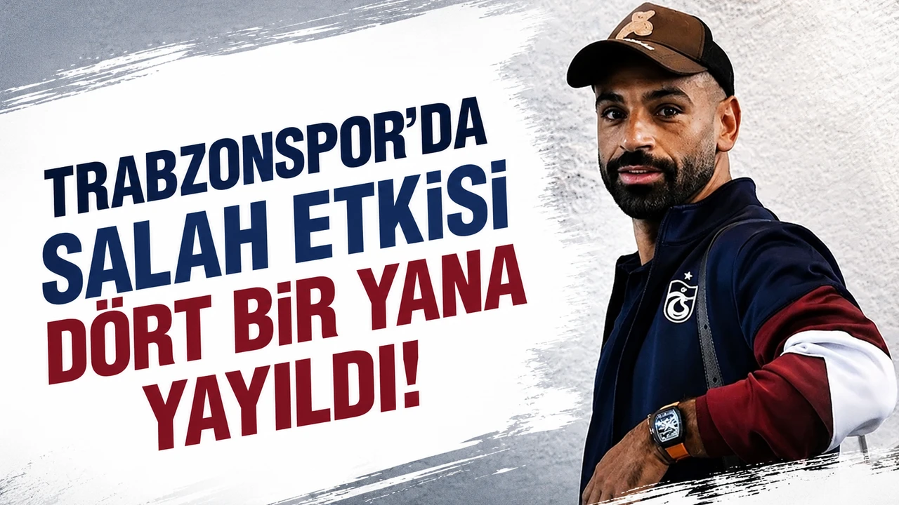 Trabzonspor'da Salah etkisi dört bir yana yayıldı!