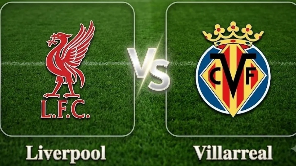 Liverpool - Villarreal maçı önizlemesi ve tahmini: Üçüncü Şampiyonlar Ligi galibiyetini arıyorlar.