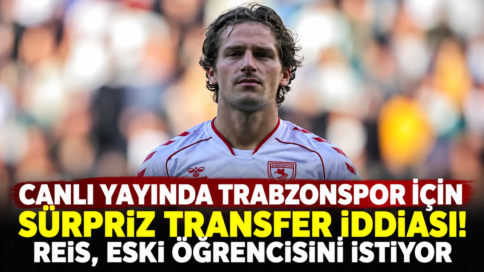 Canlı yayında Trabzonspor için sürpriz transfer iddiası! Reis, eski öğrencisini istiyor