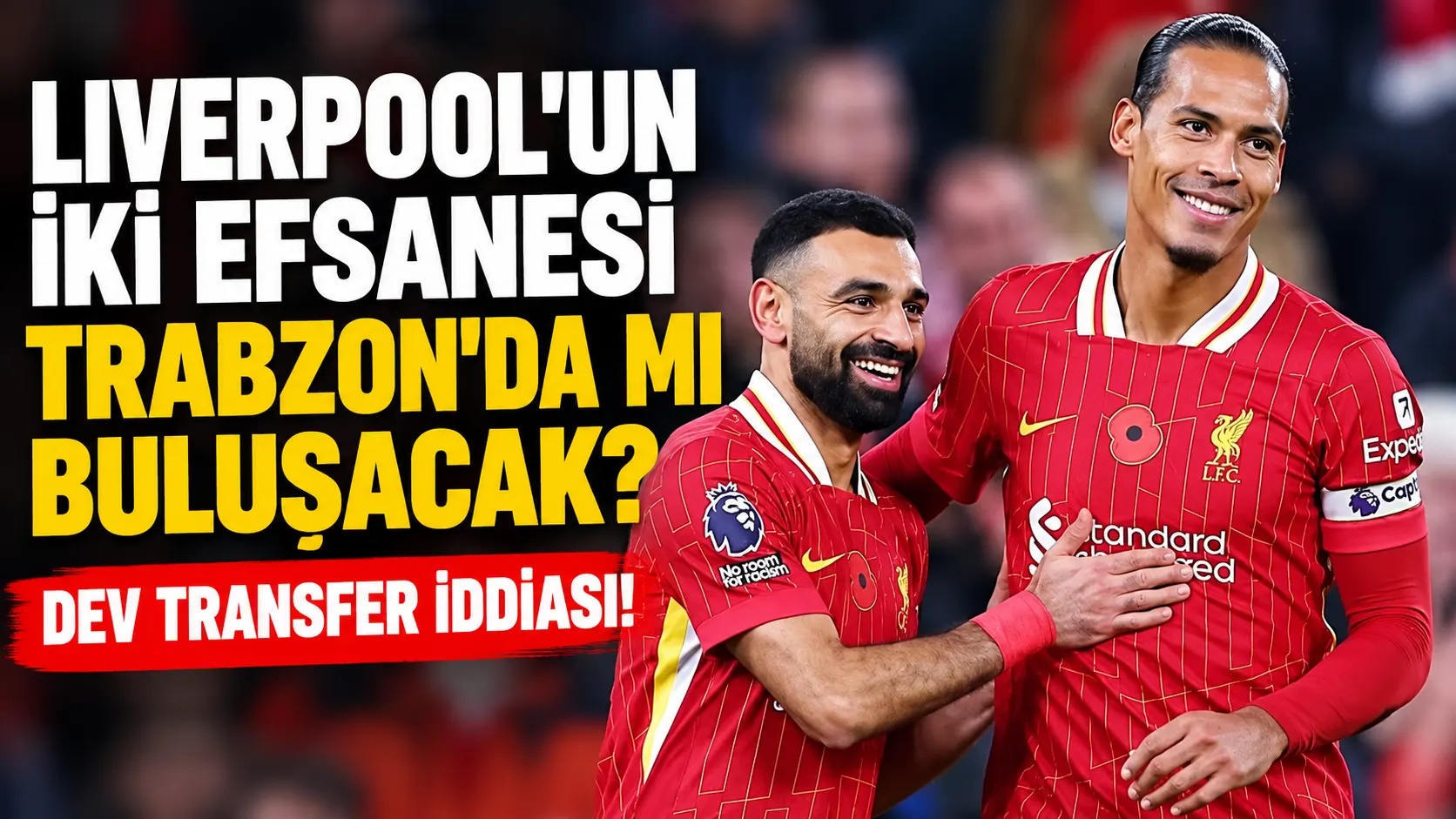 Liverpool'un iki efsanesi Trabzon'da mı buluşacak? Dev transfer iddiası!