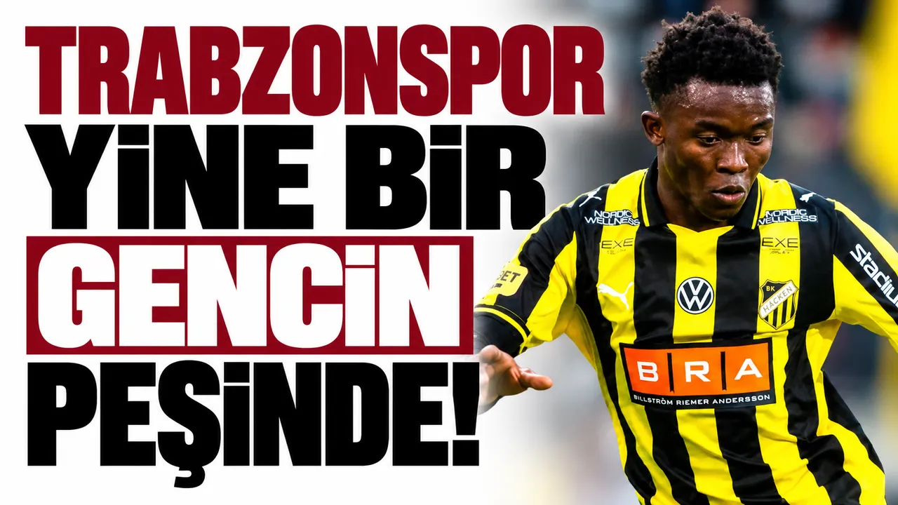 Trabzonspor yine bir gencin peşinde!