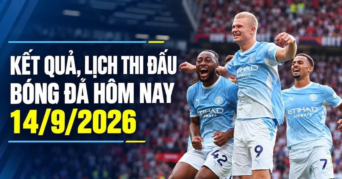 14 Eylül 2026 tarihli futbol maçlarının sonuçları ve programı: Vietnam kadın milli takımı ASIAD'da mücadele ediyor.