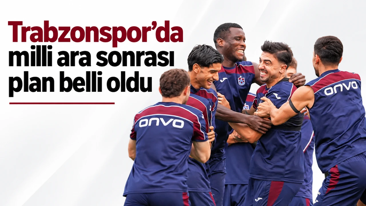 Trabzonspor’da milli ara sonrası plan belli oldu