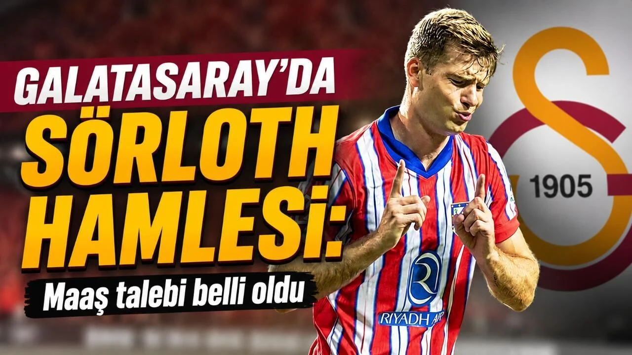 Galatasaray'da Sörloth hamlesi: Maaş talebi belli oldu