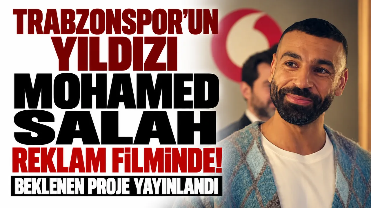 Trabzonspor'un yıldızı Mohamed Salah reklam filminde! Beklenen proje yayınlandı