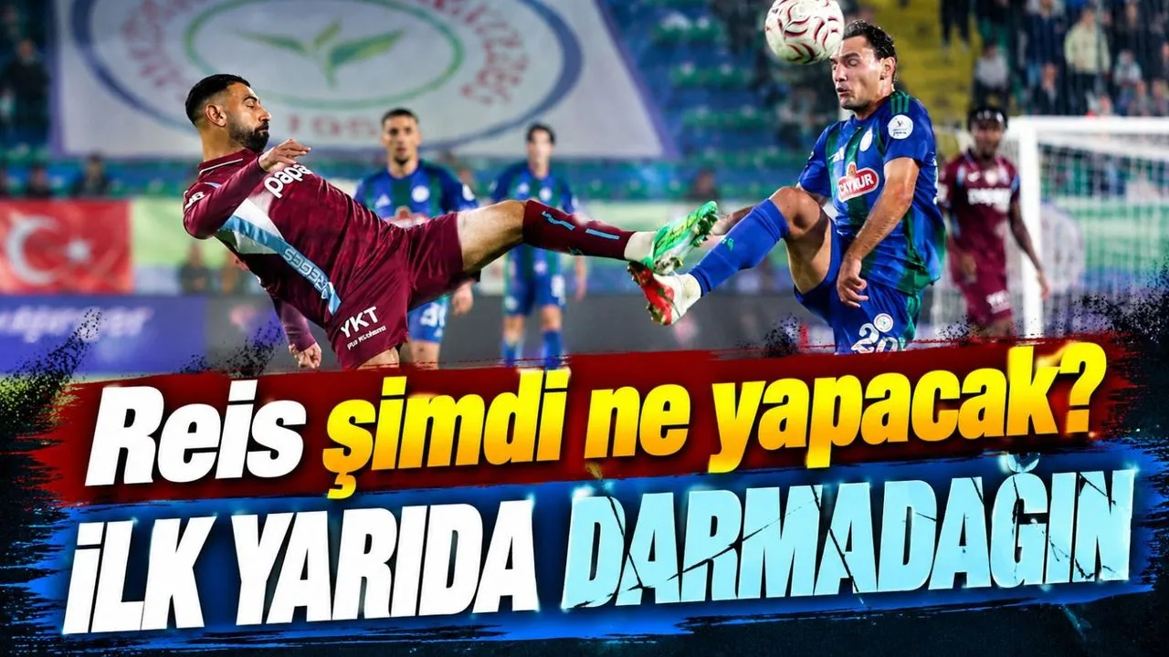 Trabzonspor Rize'de Tanınmaz Halde! İlk 45 Dakikada Büyük Şok