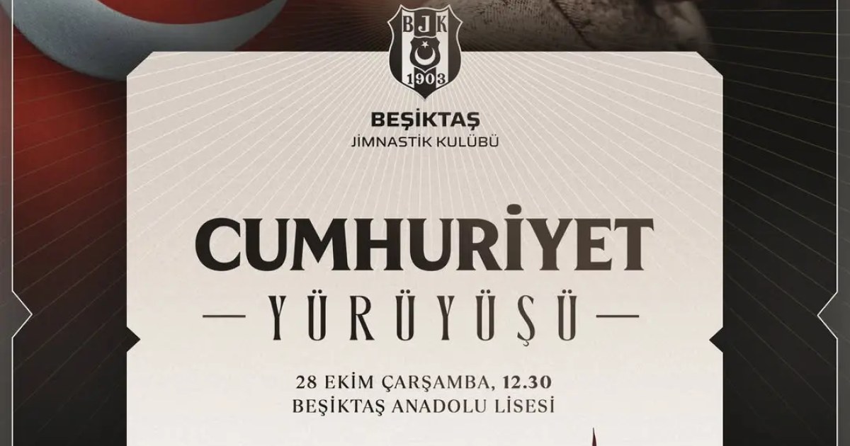 Beşiktaş Spor Kulübü, 29 Ekim Cumhuriyet Bayramı’nı Cumhuriyet Yürüyüşüyle Kutlayacak