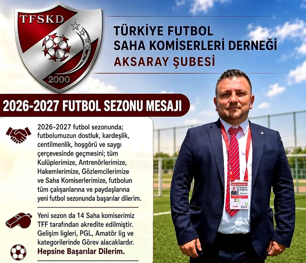 TFSKD Aksaray Şubesinden yeni sezon öncesi açıklama