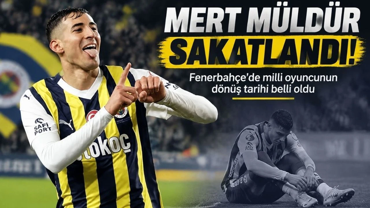 Mert Müldür sakatlandı! Fenerbahçe’de milli oyuncunun dönüş tarihi belli oldu