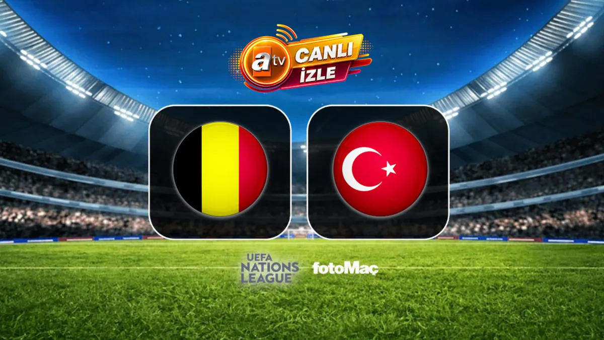 Milli heyecan ATV'de! Belçika-Türkiye maçı | CANLI İZLE