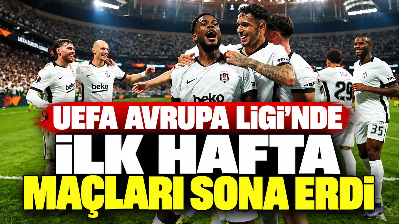 UEFA Avrupa Ligi'nde ilk hafta maçları sona erdi