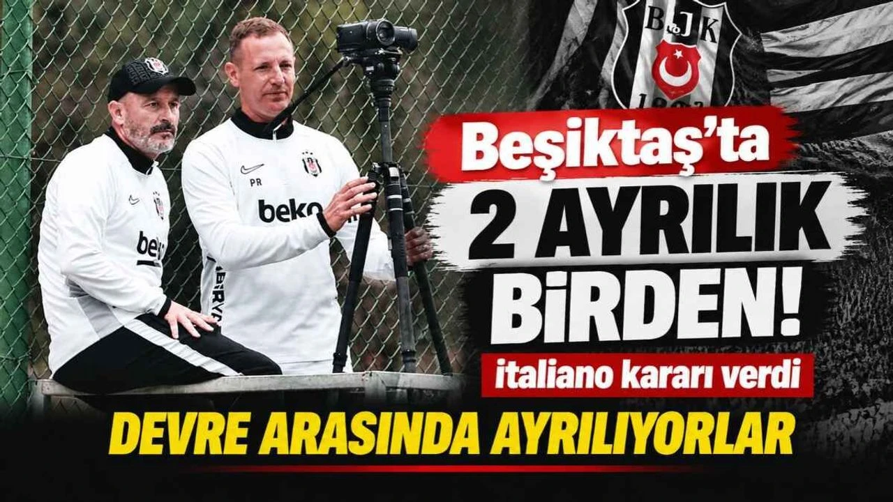 Beşiktaş’ta 2 ayrılık birden! İtaliano kararı verdi devre arasında ayrılıyorlar