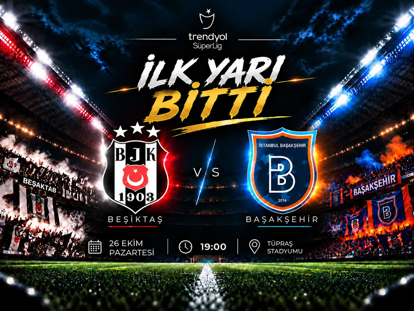Beşiktaş-Başakşehir maçında ilk yarı bitti!