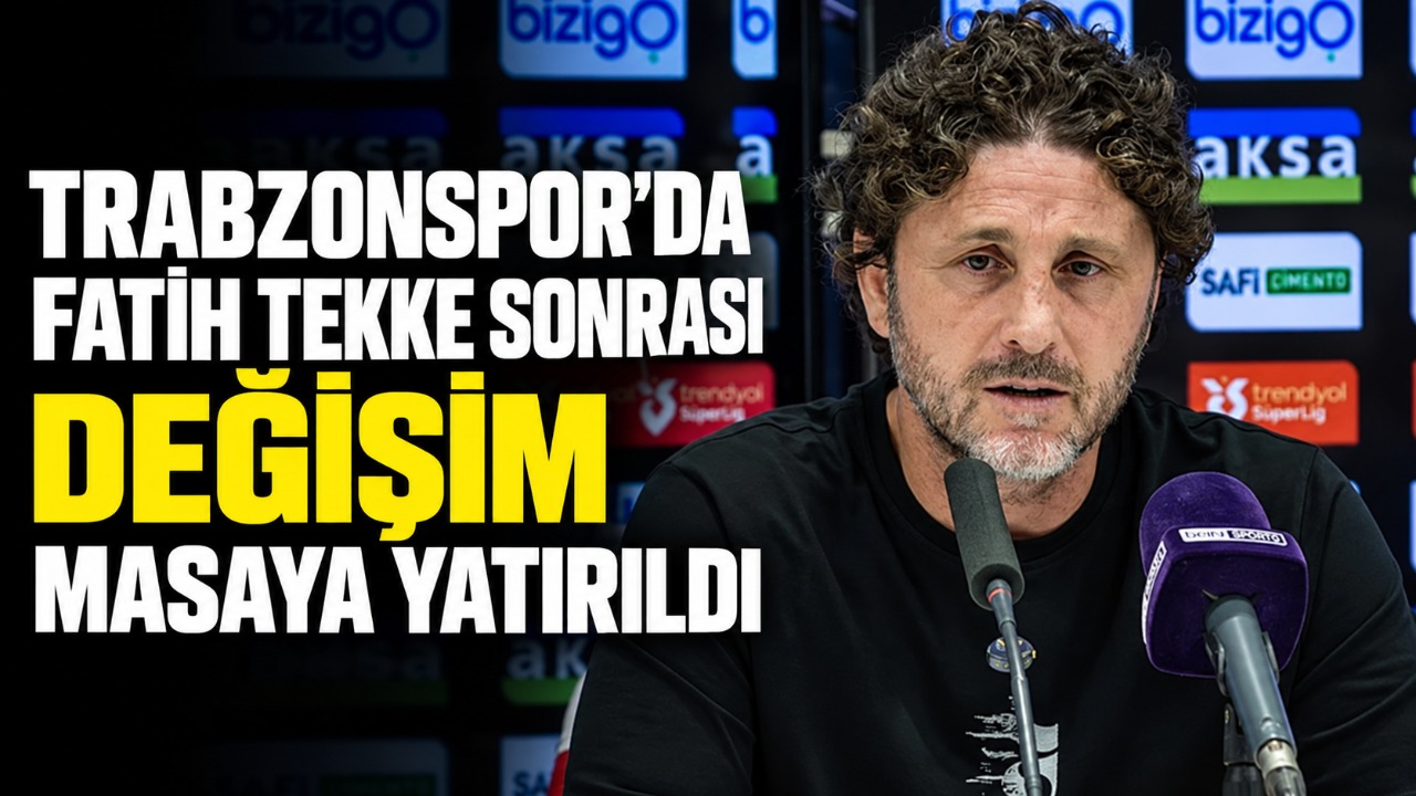 Trabzonspor’da Fatih Tekke sonrası değişim masaya yatırıldı