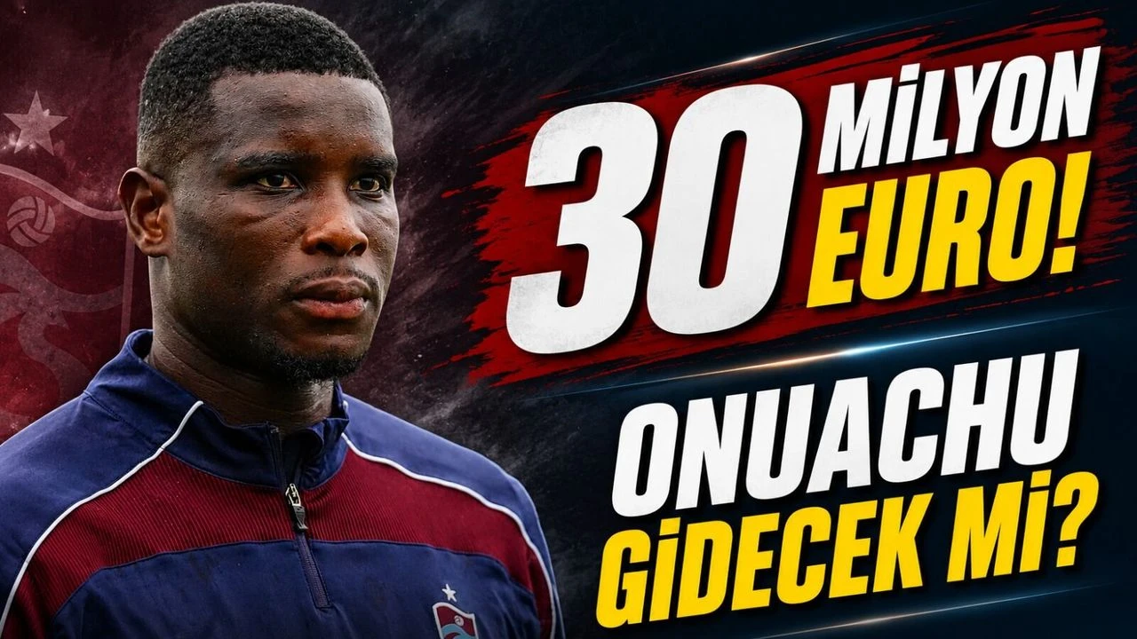 Trabzonspor’da Paul Onuachu İçin 30 Milyon Euroluk Transfer İddiası