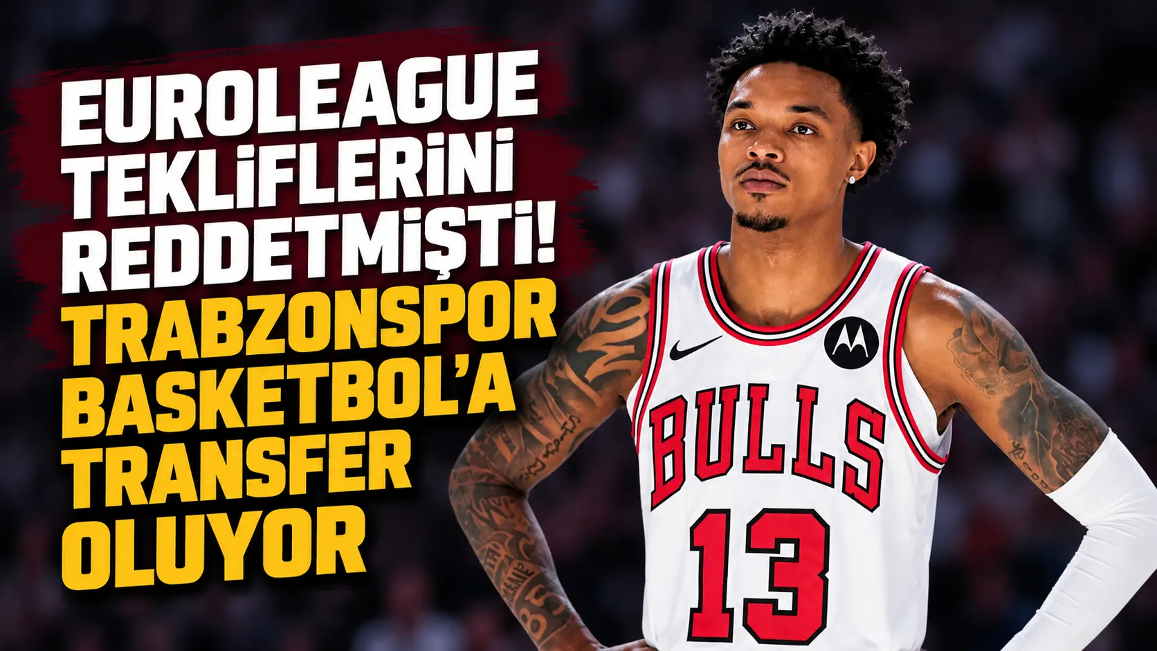 EuroLeague tekliflerini reddetmişti! Trabzonspor Basketbol'a transfer oluyor