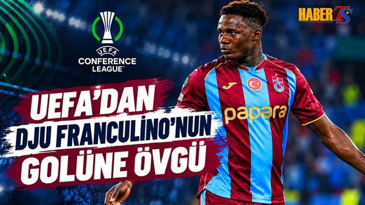 UEFA'dan Djú Franculino'nun Golüne Övgü