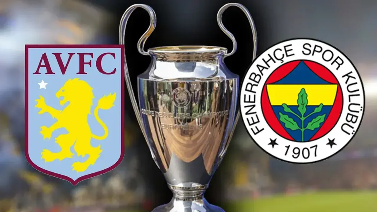 Aston Villa Fenerbahçe eşleşmesi tek maç mı, Şampiyonlar Ligi formatı nasıl?