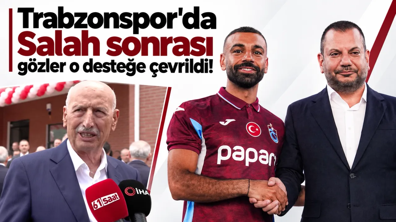 Trabzonspor'da Salah sonrası gözler o desteğe çevrildi!