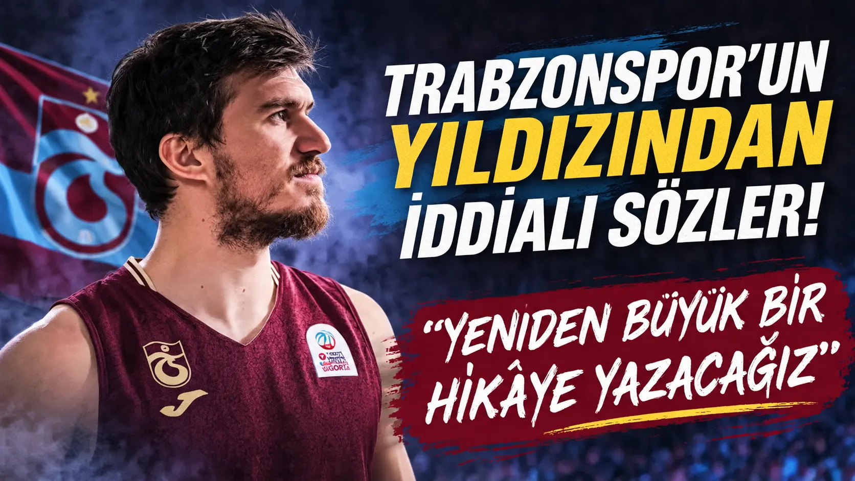 Trabzonspor'un yıldızından iddialı sözler! "Yeniden büyük bir hikâye yazacağız"