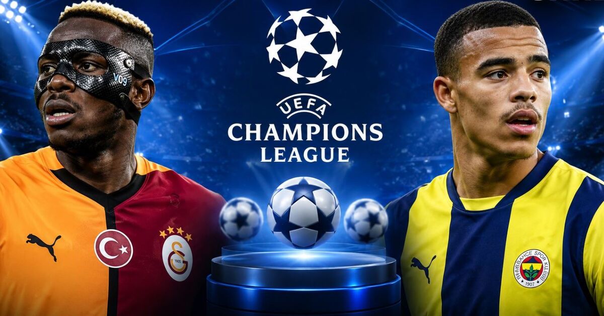 Fenerbahçe ve Galatasaray Şampiyonlar Ligi maçları ne zaman? Şampiyonlar Ligi maç takvimi