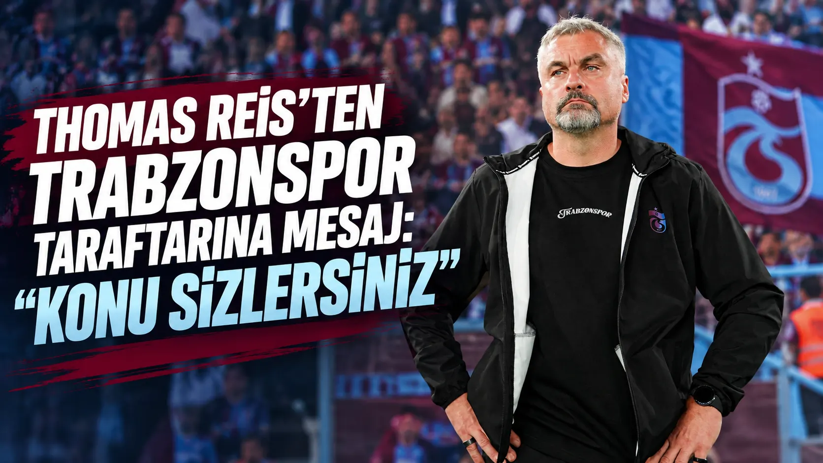 Thomas Reis’ten Trabzonspor taraftarına mesaj: “Konu sizlersiniz”