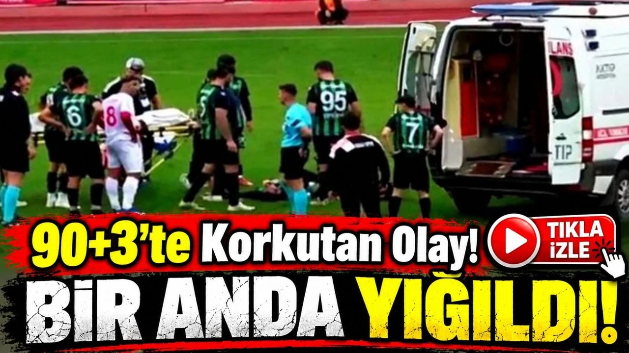 Bartın'da Futbol Maçının Son Saniyelerinde Korkutan Olay: 35 Yaşındaki Futbolcudan Üzen Haber