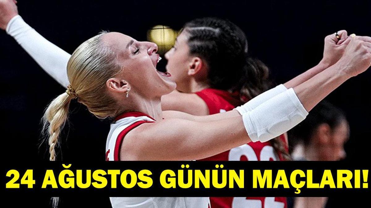 Bugün Kimlerin Maçlar Var? Bugünkü Maçlar Neler? İşte 24 Ağustos Günün Maçları