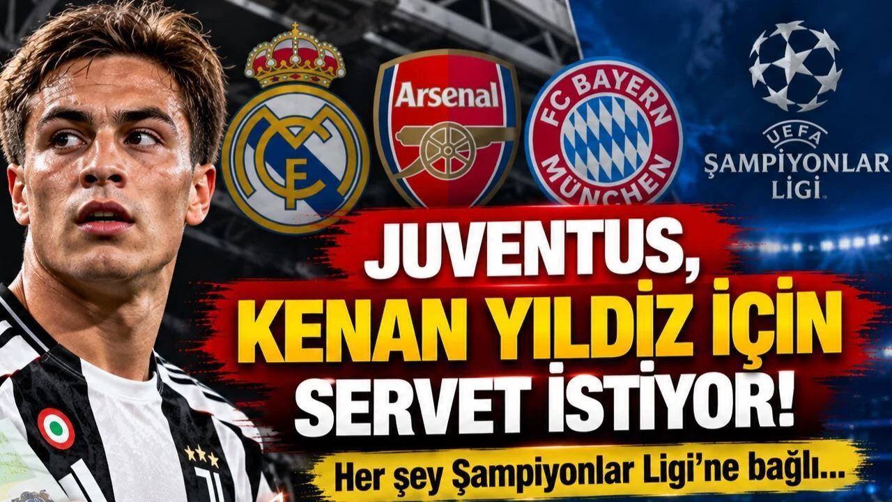 Juventus'tan Kenan Yıldız İçin Rekor Bonservis Talebi! Gözler Şampiyonlar Ligi'nde