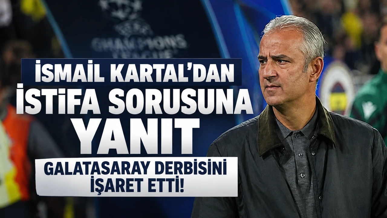 Fenerbahçe'de İsmail Kartal'dan istifa sorusuna yanıt: Galatasaray derbisini işaret etti!