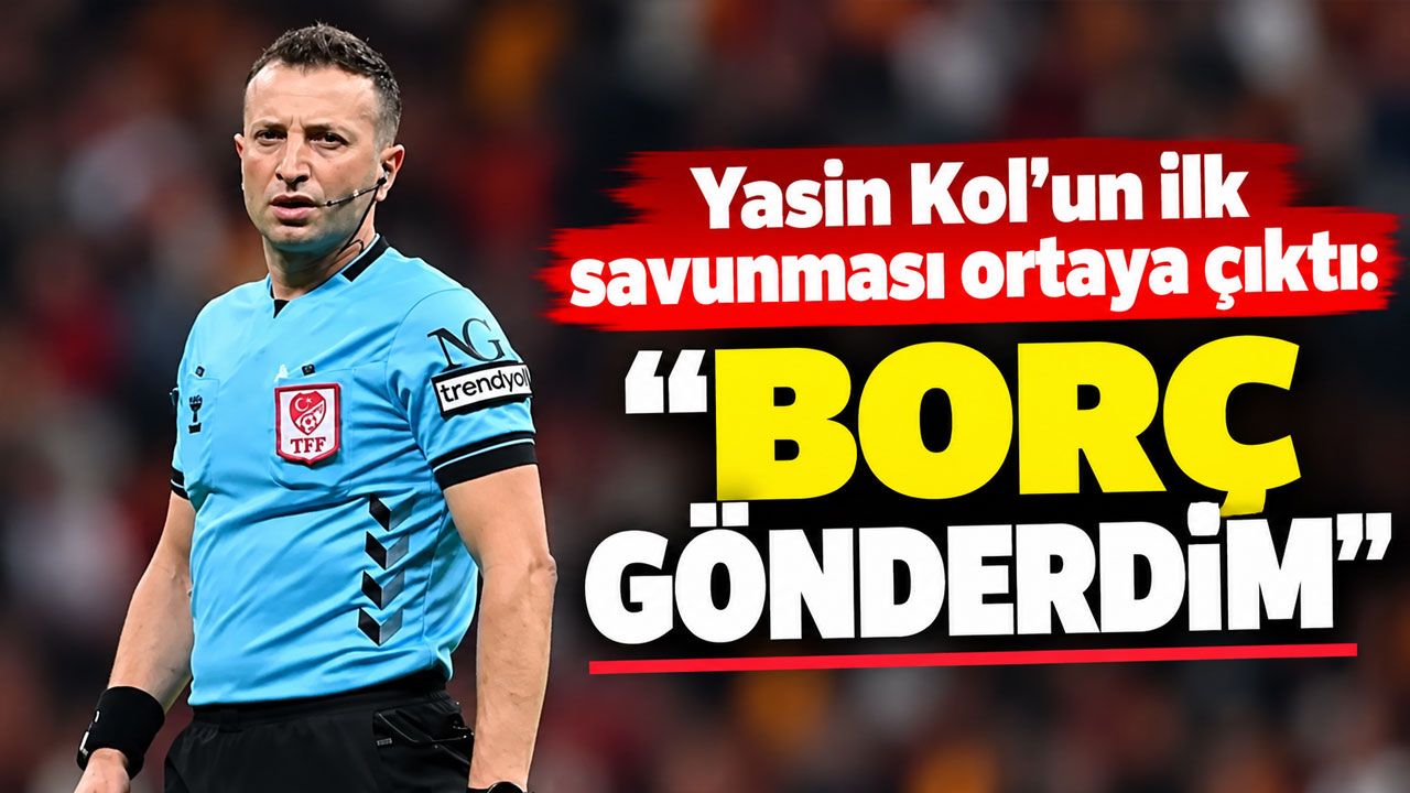 Yasin Kol’un ilk savunması ortaya çıktı: “Borç gönderdim”