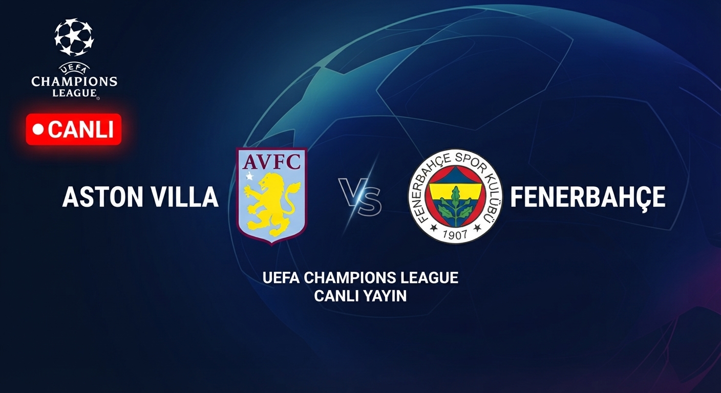 Aston Villa - Fenerbahçe maçı hangi kanalda, şifreli mi? Ne zaman, saat kaçta?