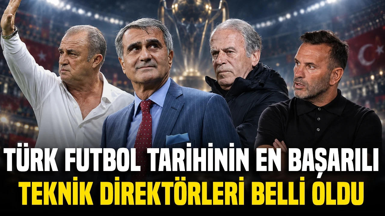 Türk futbol tarihinin en başarılı teknik direktörleri belli oldu: Zirve herkesin bildiği o kişinin