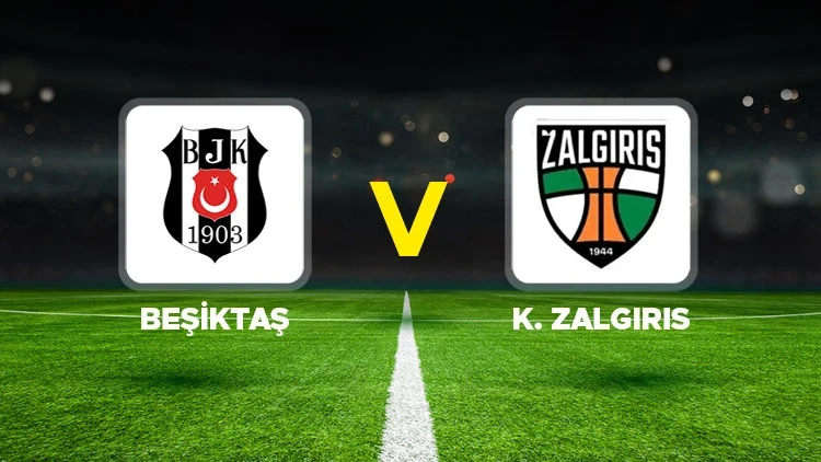Beşiktaş-Kauno Zalgiris maçı canlı (UEFA Avrupa Ligi play-off)