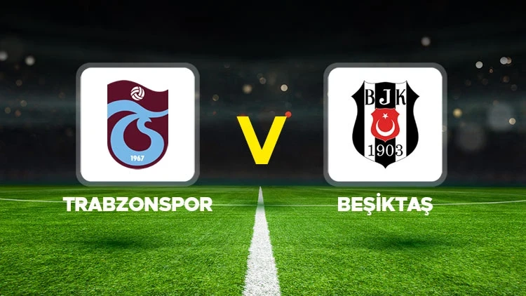 TRABZONSPOR - BEŞİKTAŞ MAÇI CANLI 🔴 || Trabzonspor – Beşiktaş maçı ne zaman, hangi kanalda, saat kaçta? Trendyol Süper Lig 8. haftası derbi…