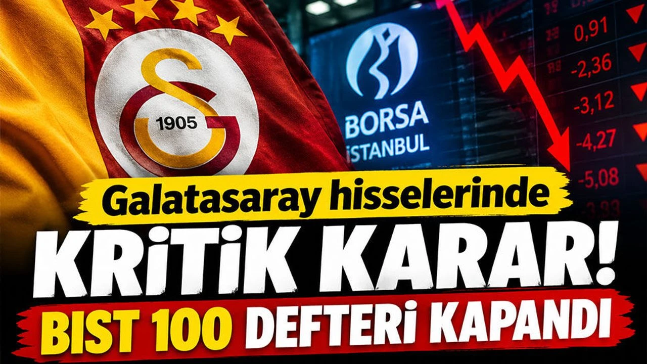 Beşiktaş’tan sonra Galatasaray da BIST 100 dışında kaldı!