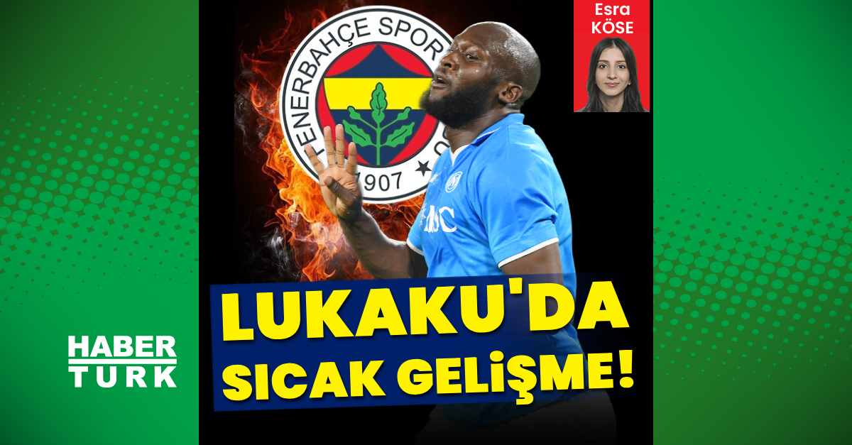 Son dakika: Fenerbahçe'nin Lukaku transferinde sıcak gelişme!