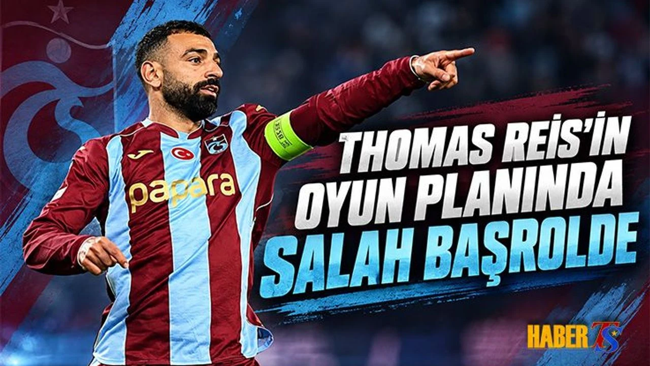 Thomas Reis'in Rize Planında Salah Başrolde