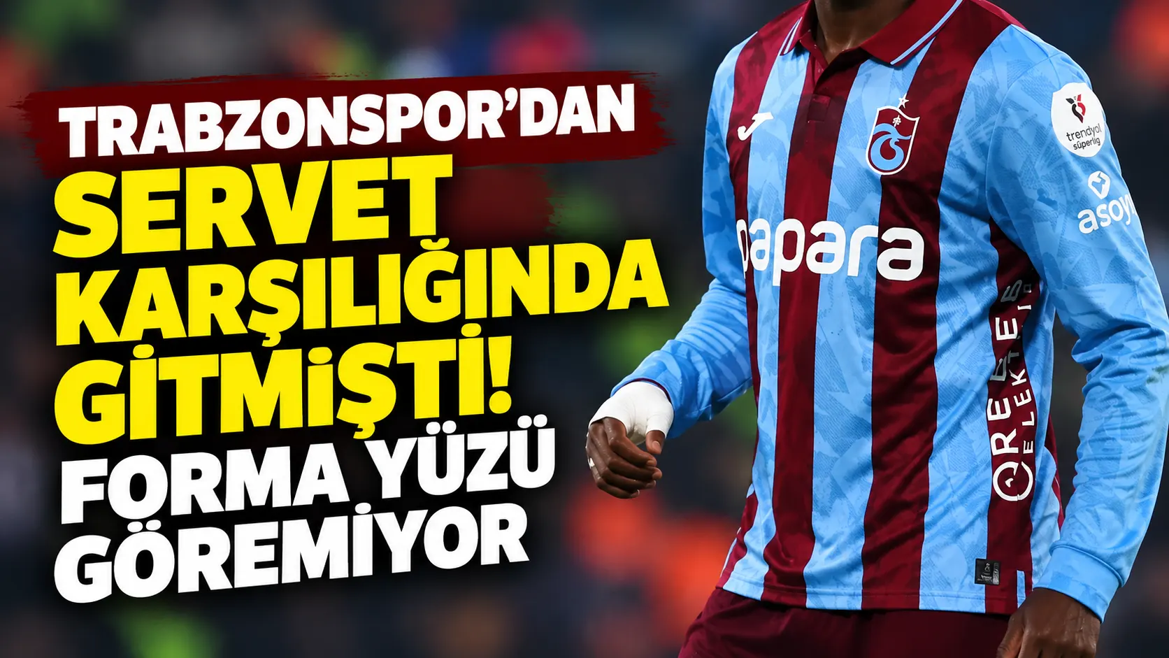 Trabzonspor'dan servet karşılığında gitmişti! Forma yüzü göremiyor