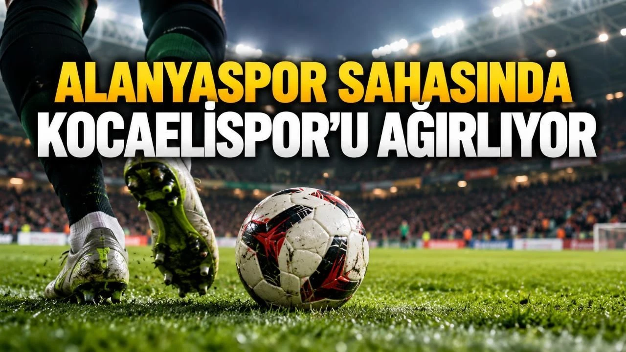 Alanyaspor-Kocaelispor maçıyla Süper Lig'de 9. hafta başlıyor