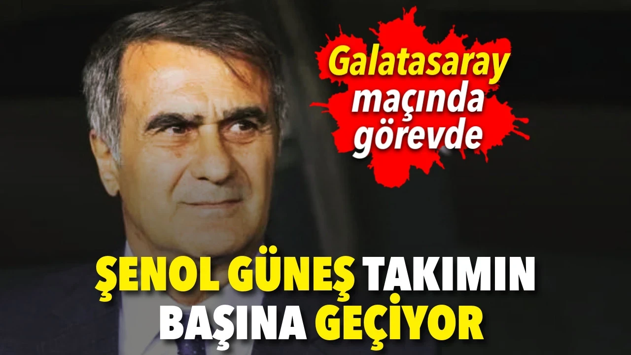 Trabzonspor'da Şenol Güneş takımın başına geçiyor. Galatasaray maçında görevde olacak