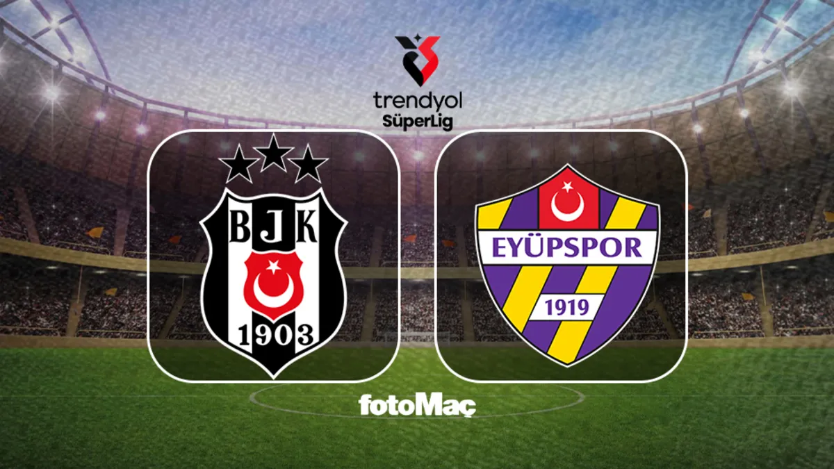 Beşiktaş - Eyüpspor maçı izle! Beşiktaş Eyüpspor maçı hangi kanalda?