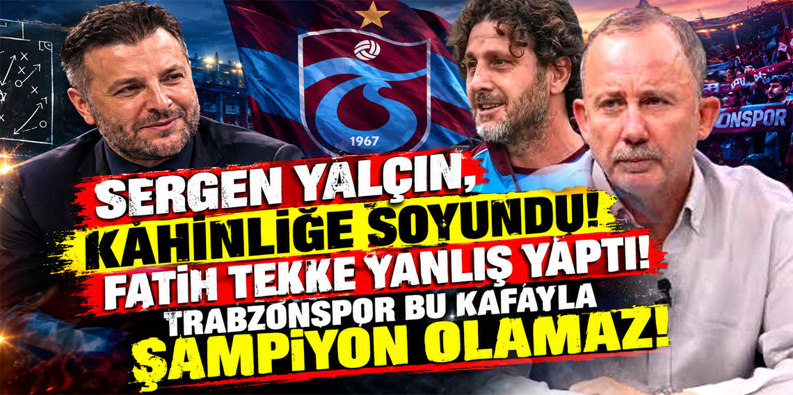 FATIH TEKKE YANLIS YAPTI! TRABZONSPOR BU KAFAYLA SAMPIYON OLAMAZ!