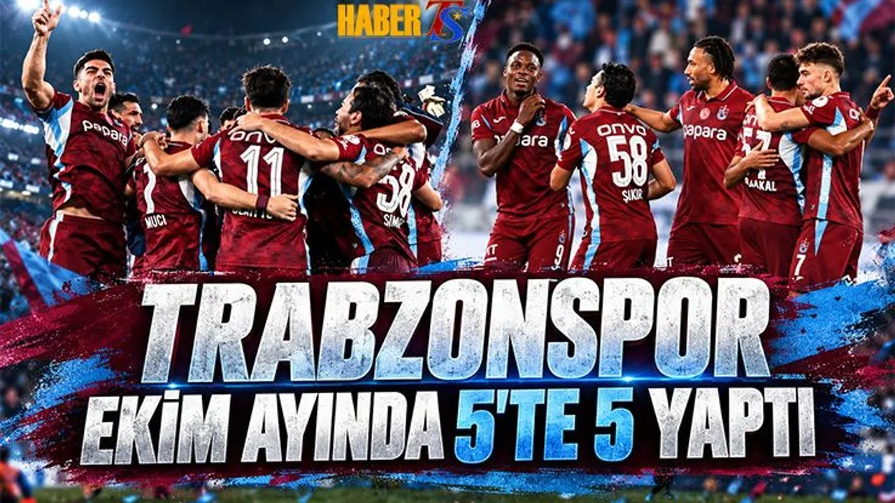 Trabzonspor Ekim Ayında 5'te 5 Yaptı