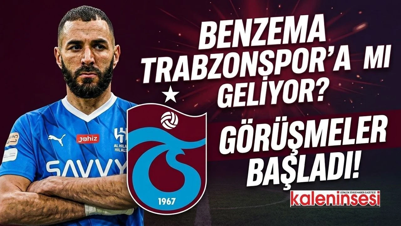 Benzema Trabzonspor'a mı geliyor? Görüşmeler başladı!
