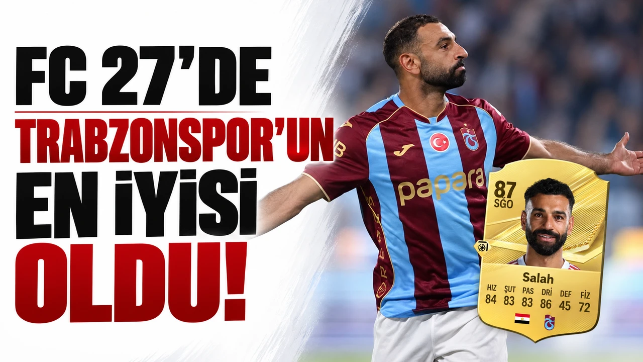 FC 27’de Trabzonspor’un en iyisi oldu!